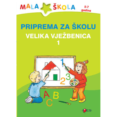 Priprema za školu - Velika Vježbenica 1