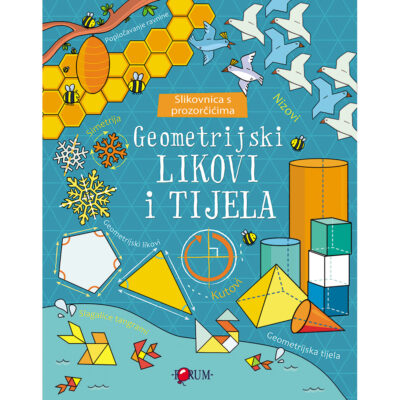 Geometrijski likovi i tijela – Slikovnica s prozorčićima