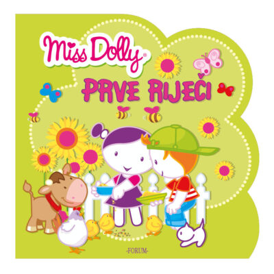 Miss Dolly - Prve riječi