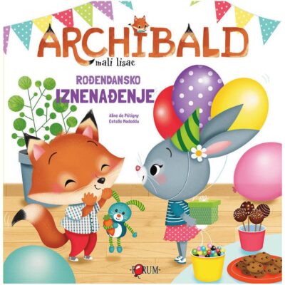 Zbirka Archibald- Rođendansko iznenađenje