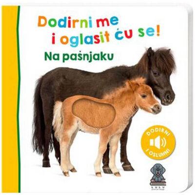 Dodirni me i oglasit ću se! Na pašnjaku