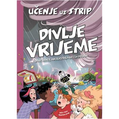 Učenje uz strip: Divlje vrijeme