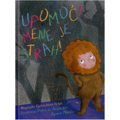 Upomoć! Mene je strah!