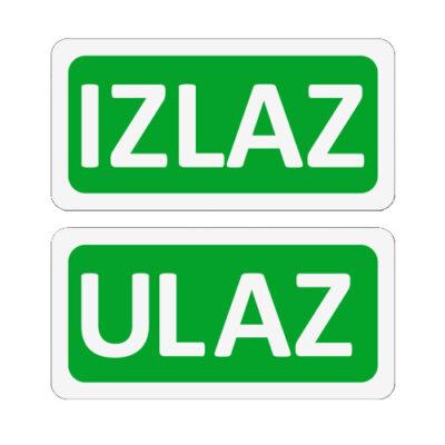 NALJEPNICA ULAZ/IZLAZ 10x5cm   Naljepnica "Ulaz / Izlaz" 10x5cm